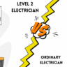 Level 2 Electricians Vs. Ordinary Electricians