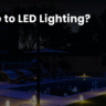 Upgrade to LED Lighting