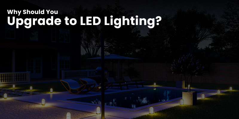 Upgrade to LED Lighting
