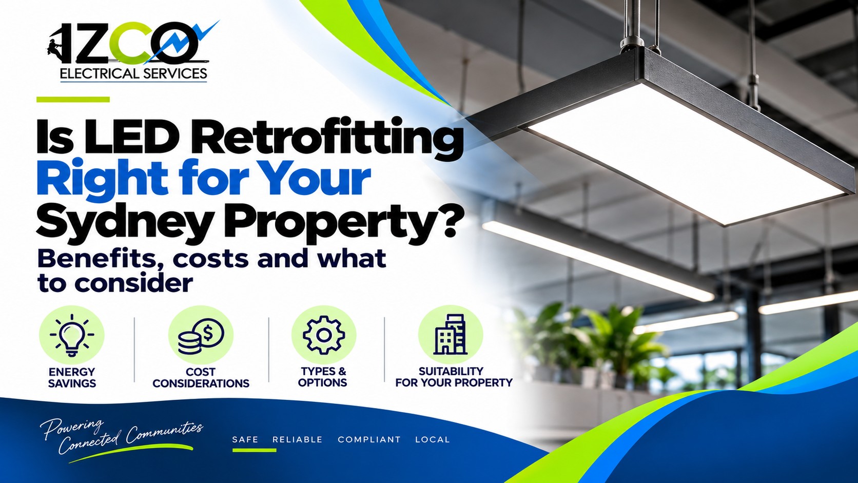 is led retrofitting right for your sydney property