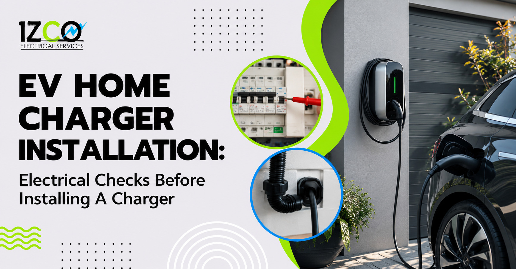ev home charger installation electrical checks before installing a charger